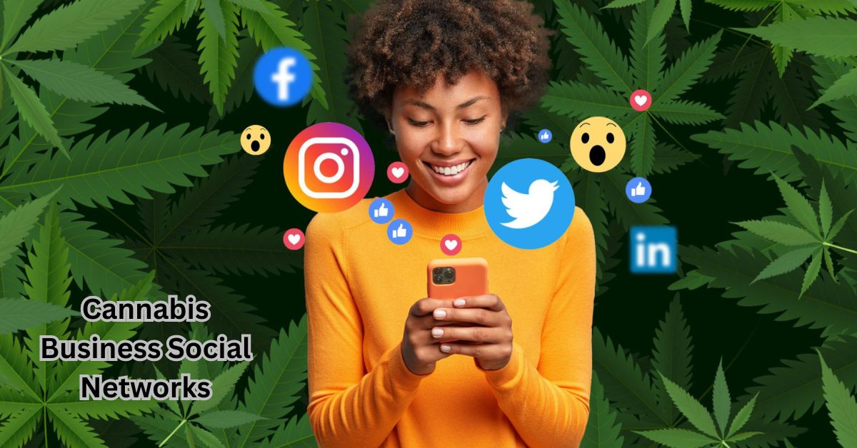 Cannabis Business Social Networks