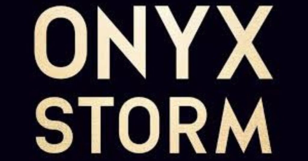 Onyx Storm Preorder